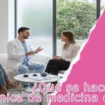 ¿Qué se hace en una clínica de medicina estética?